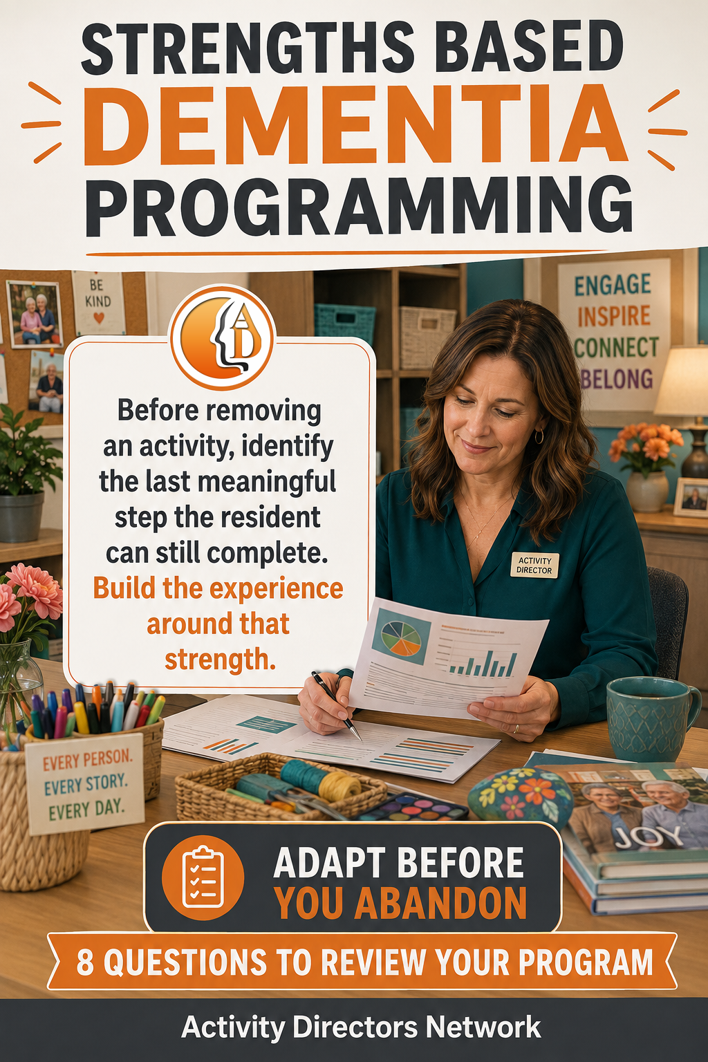 Strengths based dementia programming guide for Activity Professionals